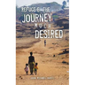 Refuge-e: The Journey Much Desired