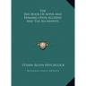 The Red Book Of Appin And Remarks Upon Alchemy And The Alchemists