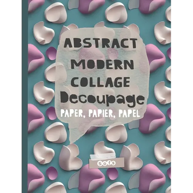 Abstract Modern Collage Decoupage Paper: Print and Pattern Illustrated paper