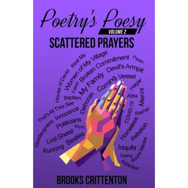 Poetry's Poesy Scattered Prayers
