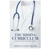 The Missing Curriculum (TM)