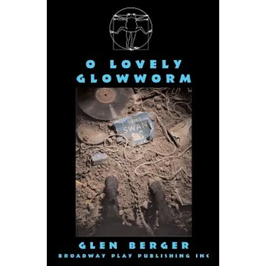 O Lovely Glowworm