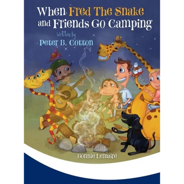 When Fred the Snake and Friends Go Camping