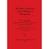 Wooden Artefacts from Medieval Novgorod, Part i: Text
