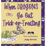 When Dragons Go Out Trick-or-Treating