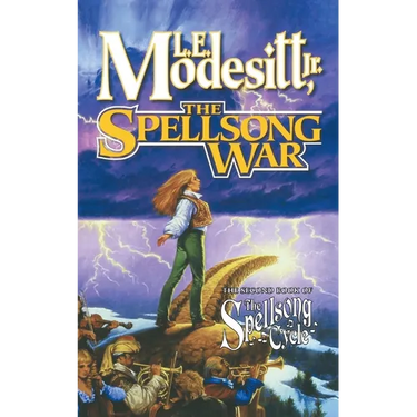 The Spellsong War: The Second Book of the Spellsong Cycle