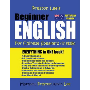 Preston Lee's Beginner English For Chinese Speakers (Australian)