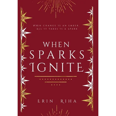 When Sparks Ignite