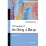 The Message of the Song of Songs