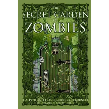 The Secret Garden of Zombies