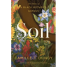 Soil: The Story of a Black Mother's Garden