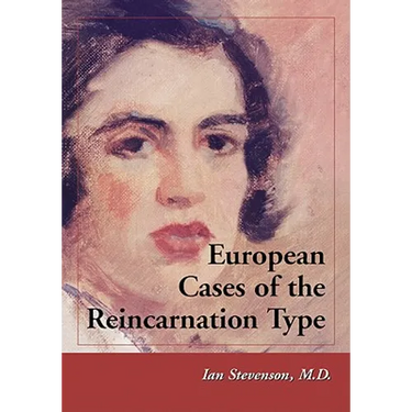 European Cases of the Reincarnation Type