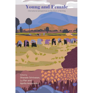 Young and Female: International Perspectives on the Future of Farming