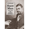 Race Man: The Rise and Fall of the Fighting Editor, John Mitchell Jr.