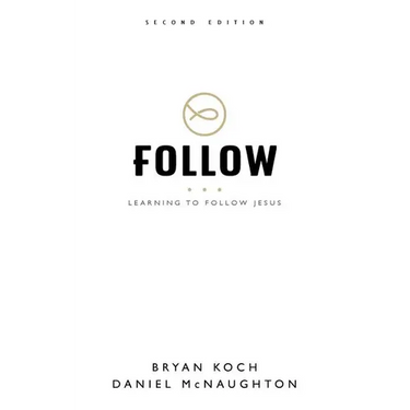 Follow: Learning to Follow Jesus