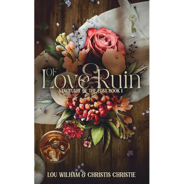 Of Love & Ruin