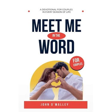 Meet Me in the Word: A Couples Devotional
