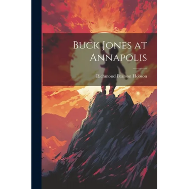 Buck Jones at Annapolis