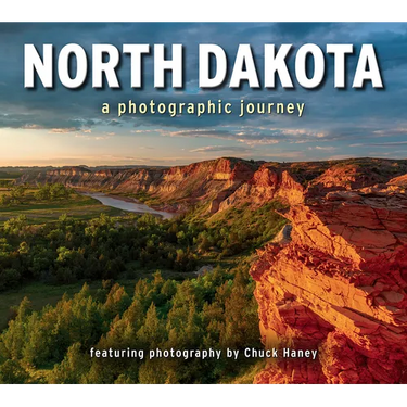 North Dakota: A Photographic Journey