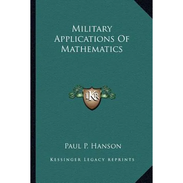 Military Applications Of Mathematics