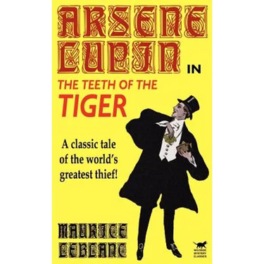 Arsene Lupin in The Teeth of the Tiger