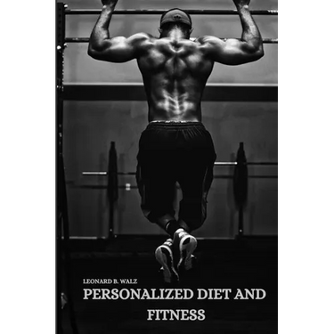 Personalized Diet and Fitness
