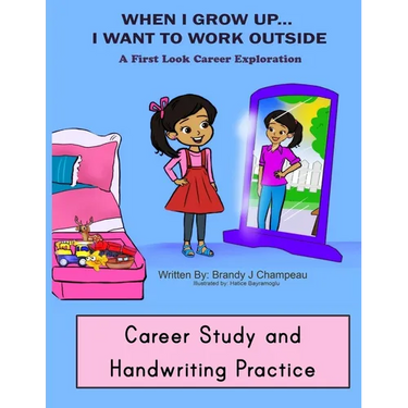 When I Grow up Outside Careers Career Study and Handwriting Practice