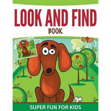 Look And Find Book: Super Fun For Kids