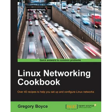 Linux Networking Cookbook