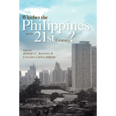 Whither the Philippines in the 21st Century?