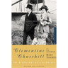 Clementine Churchill: The Biography of a Marriage