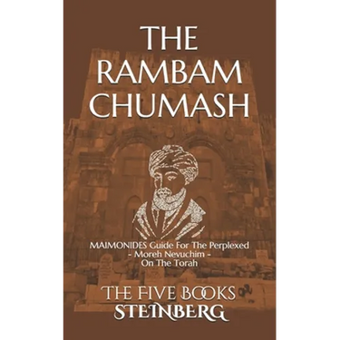 THE RAMBAM CHUMASH - The Five Books - Compact ed.: MAIMONIDES Guide For The Perplexed - Moreh Nevuchim - On The Torah