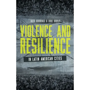 Violence and Resilience in Latin American Cities