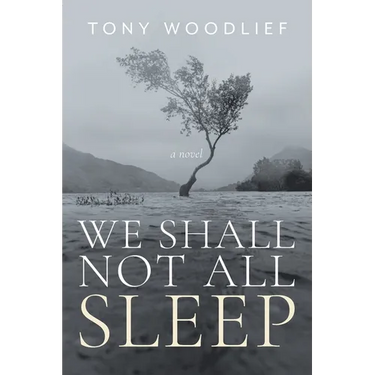 We Shall Not All Sleep