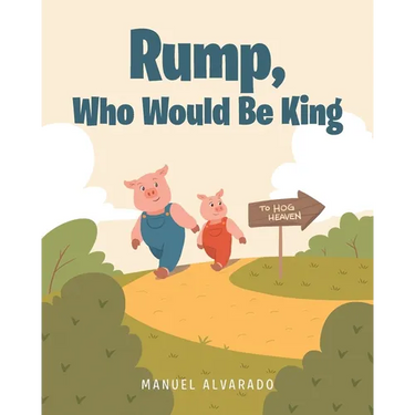 Rump, Who Would Be King