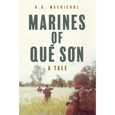 Marines of Quế Sơn: A Tale