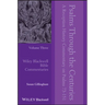 Psalms Through the Centuries, Volume 3: A Reception History Commentary on Psalms 73 - 151