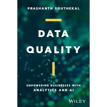 Data Quality: Empowering Businesses with Analytics and AI