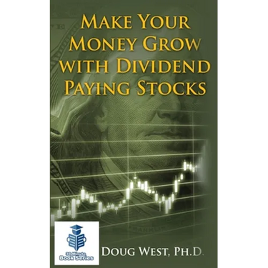 Make Your Money Grow with Dividend Paying Stocks