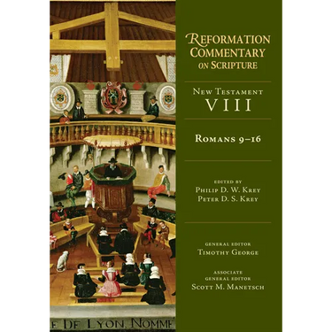 Romans 9-16: New Testament Volume 8 Volume 8