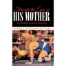 Through the Eyes of His Mother: The Bubba Jenkins Odyssey