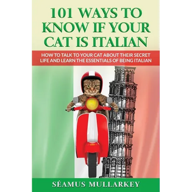 101 Ways To Know If Your Cat Is Italian