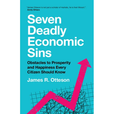 Seven Deadly Economic Sins