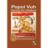 Popol Vuh Stories for Children