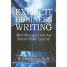Explicit Business Writing: Best Practices for the Twenty-First Century
