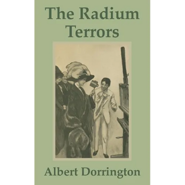 The Radium Terrors