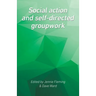 Social Action and Self-Directed Groupwork