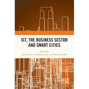 ICT, the Business Sector and Smart Cities