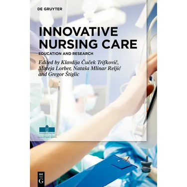 Innovative Nursing Care: Education and Research