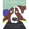 The Butter Thief